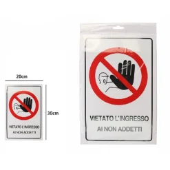 CARTELLO SEGNALETICO VIETATO L'INGRESSO AI NON ADDETTI 30X20CM TARGA ADESIVA 71370